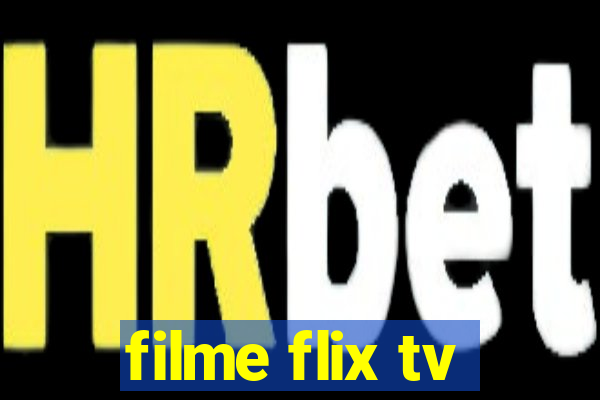 filme flix tv